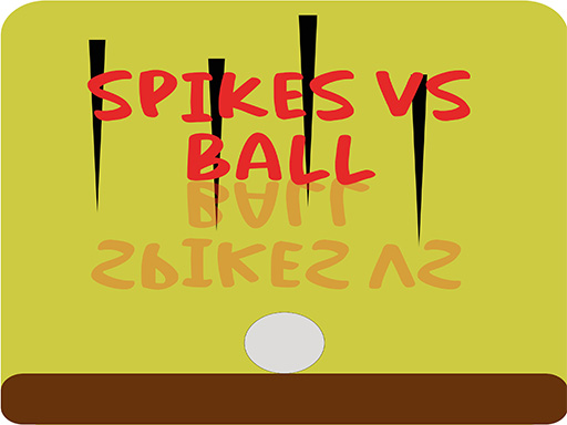 Ball Vs Spikes Game