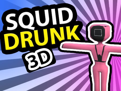 Squid Drunk 3d Game