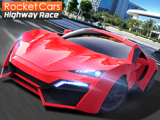 Rocket Cars Highway Race Game